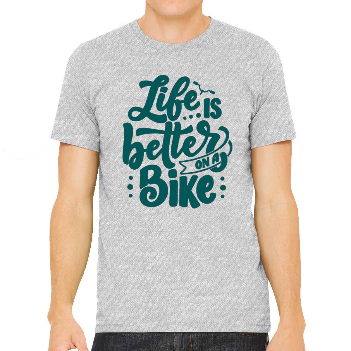 Life Is Better On A Bike Men's T-shirt