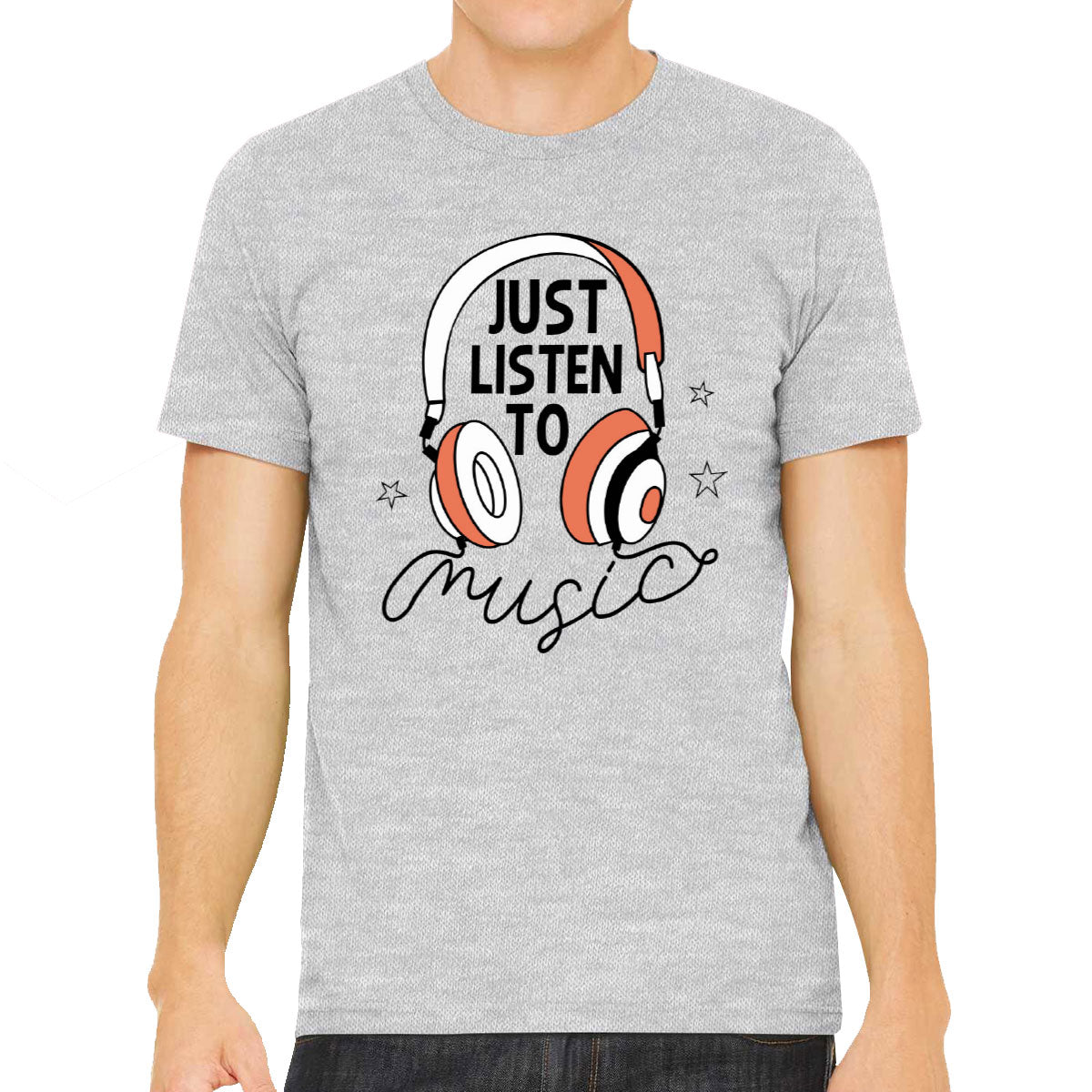 Just Listen To Music Headphone Men's T-shirt