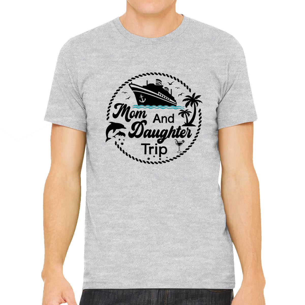 Mom And Daughter Trip Men's T-shirt