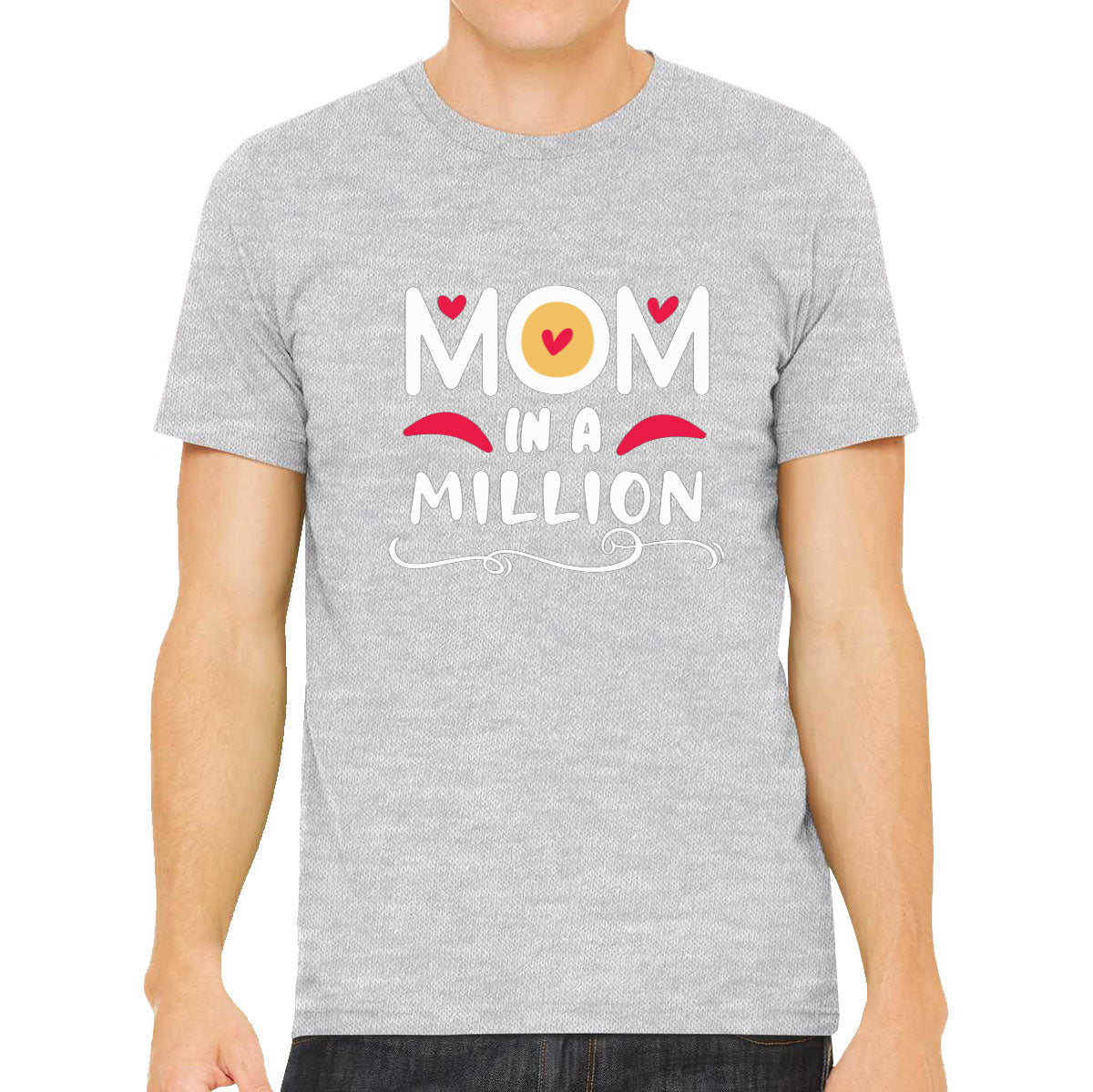 Mom In A Million Men's T-shirt