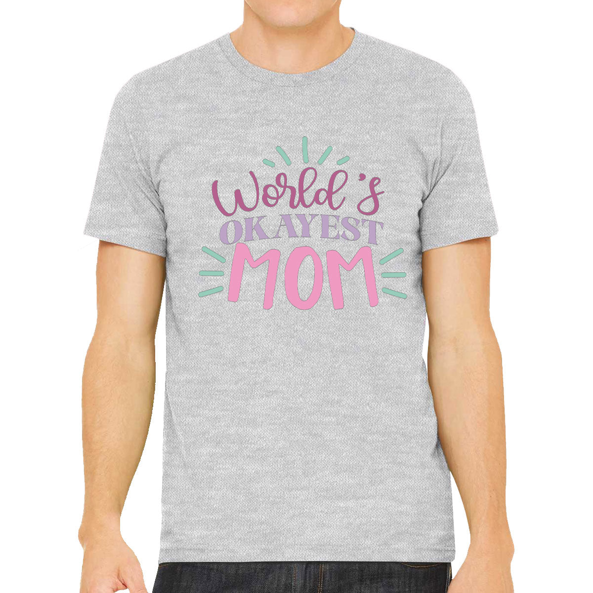 World's Okayest Mom Men's T-shirt