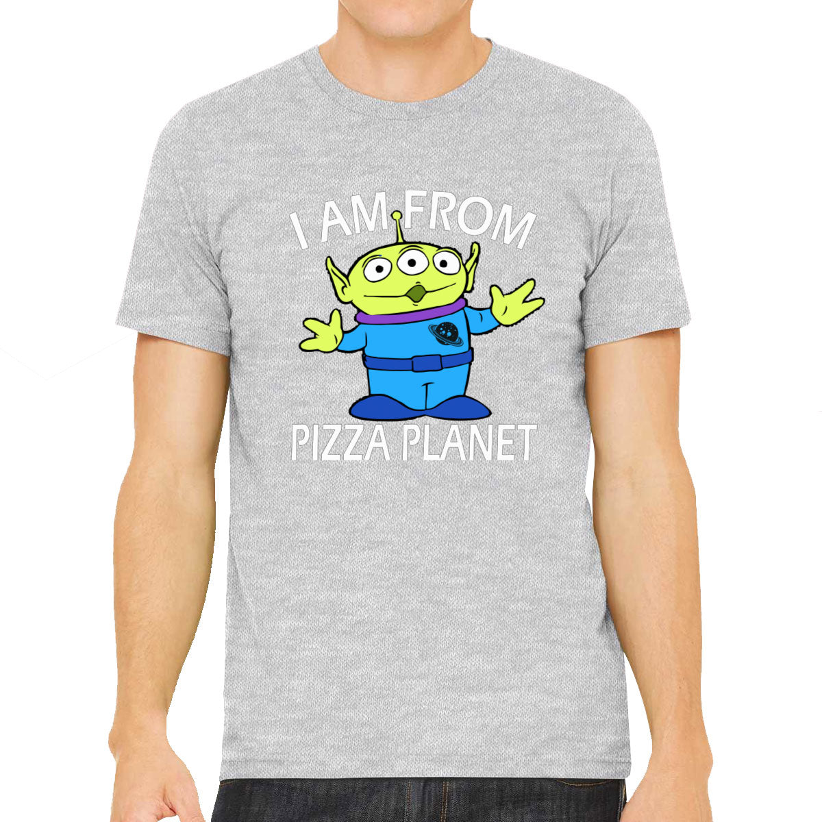 I Am From Pizza Planet Aliens Men's T-shirt