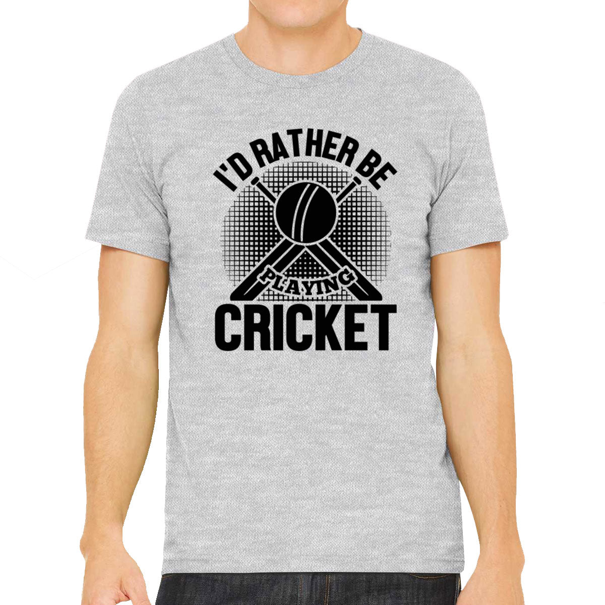 I'd Rather Be Playing Cricket Men's T-shirt