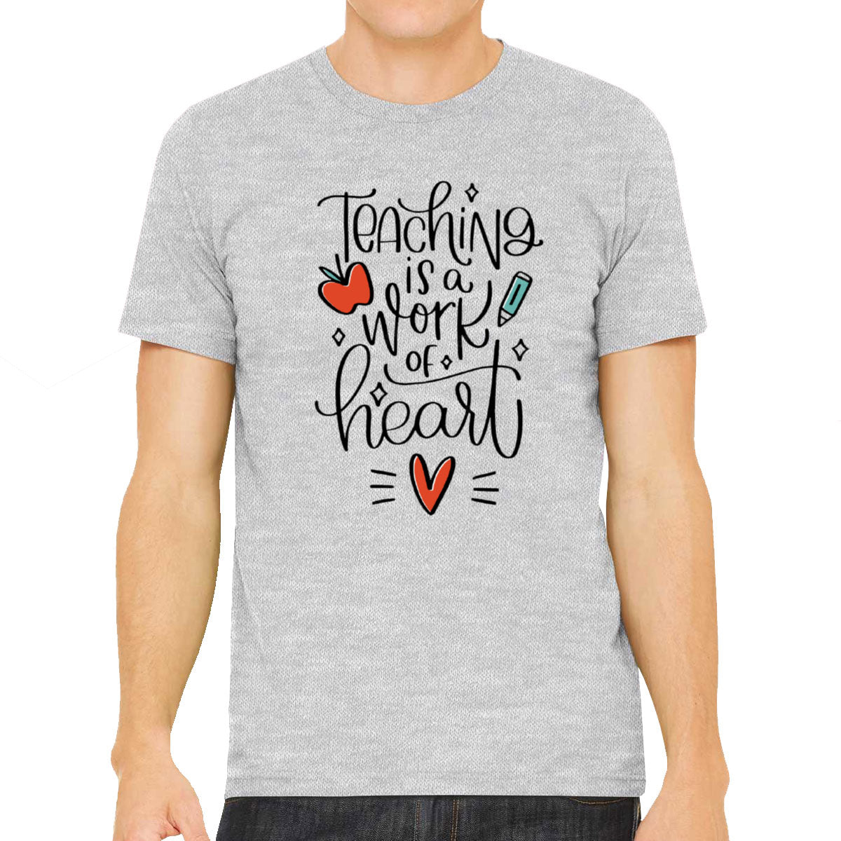 Teaching Is A Work Of Heart Teacher's Day Men's T-shirt