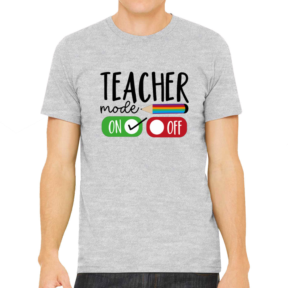 Teacher Mode On Men's T-shirt