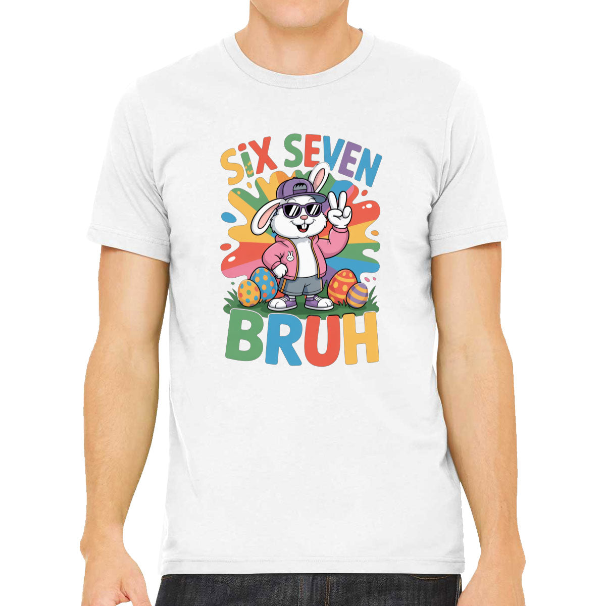 Six Seven Sixty Seven Bruh Bunny Easter Men's T-shirt