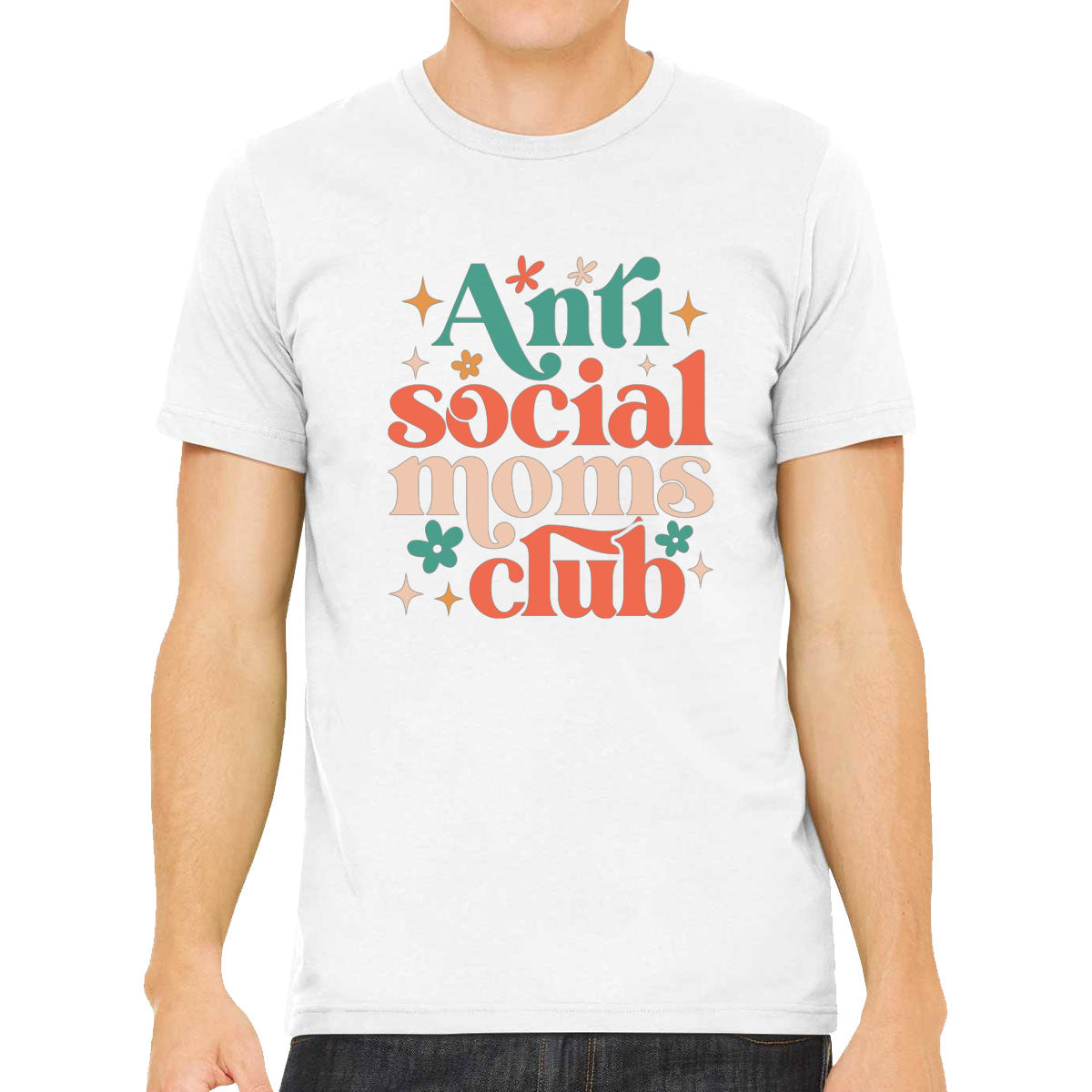 Anti Social Moms Club Mother's Day Men's T-shirt