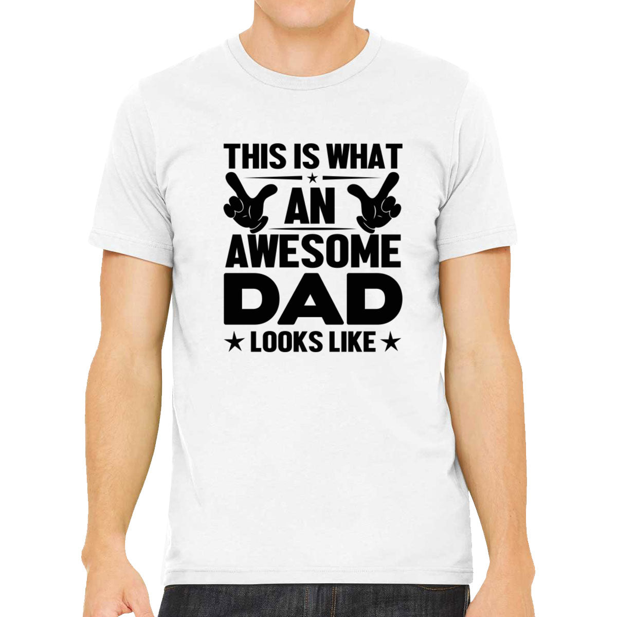 This Is What An Awesome Dad Looks Like Father's Day Men's T-shirt