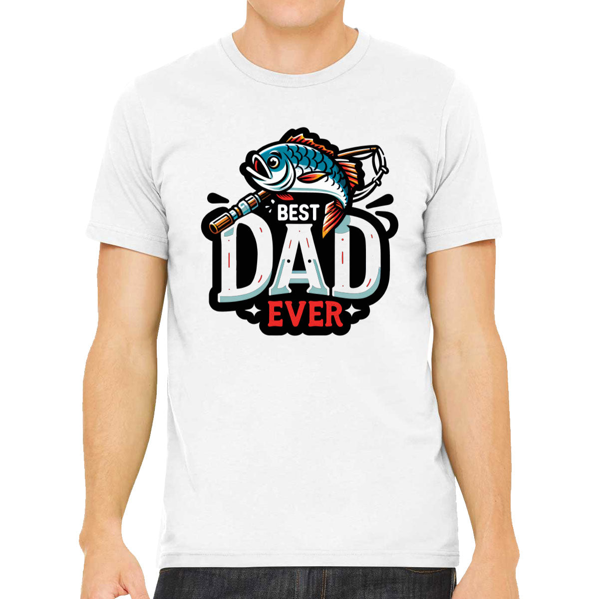 Best Dad Ever Fishing Father's Day Men's T-shirt