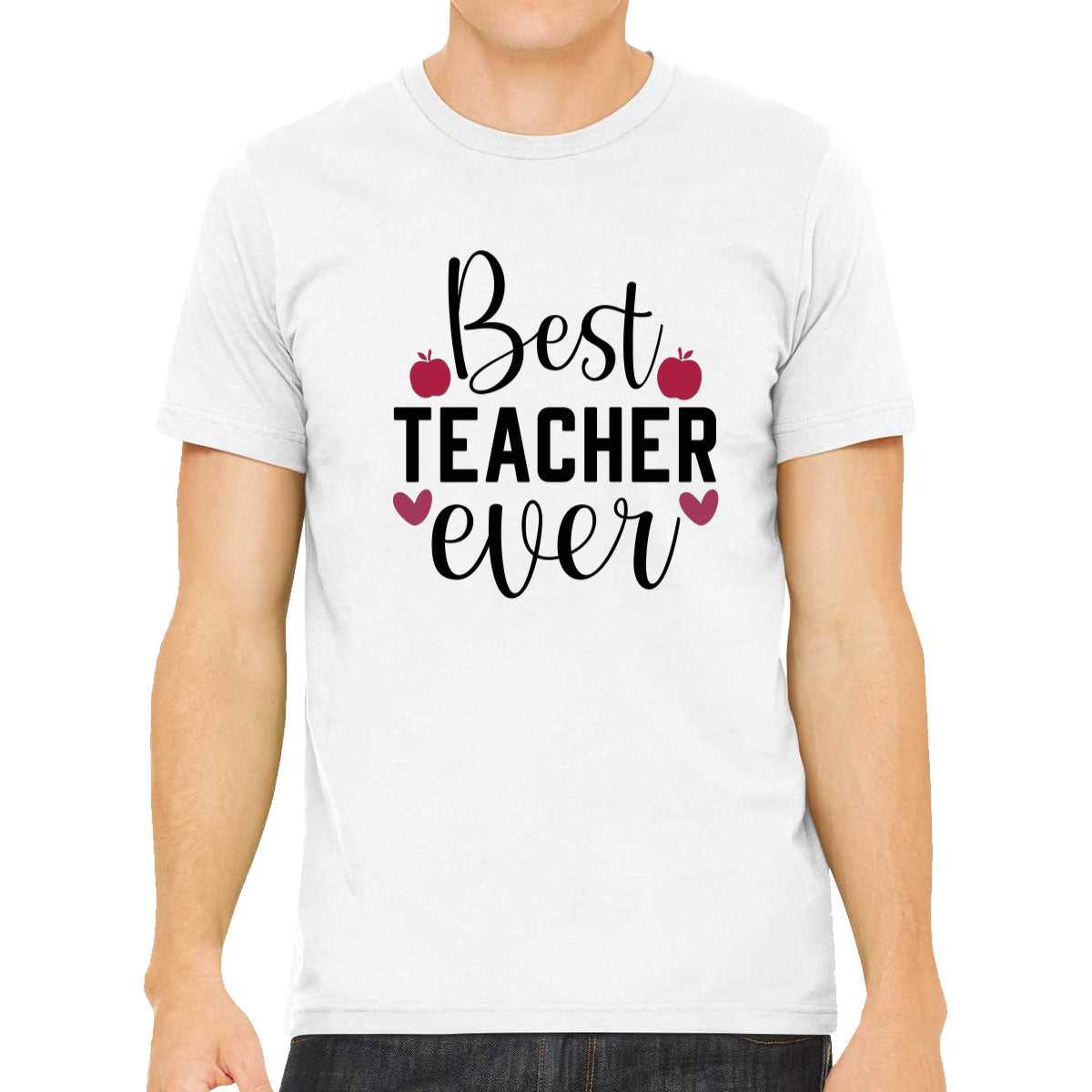 Best Teacher Ever Men's T-shirt