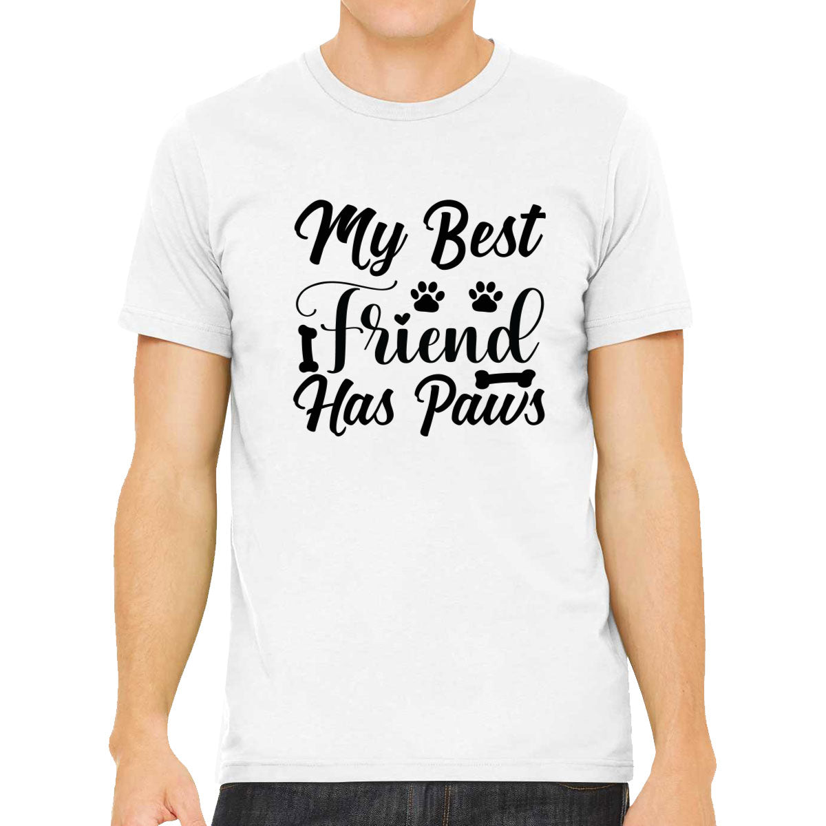 My Best Friend Has Paws Dog Men's T-shirt