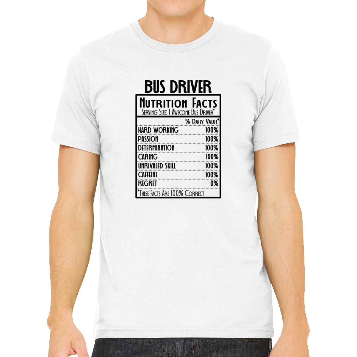 Bus Driver Nutrition Facts Men's T-shirt