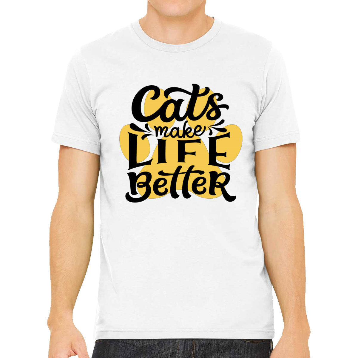 Cats Make Life Is Better Men's T-shirt