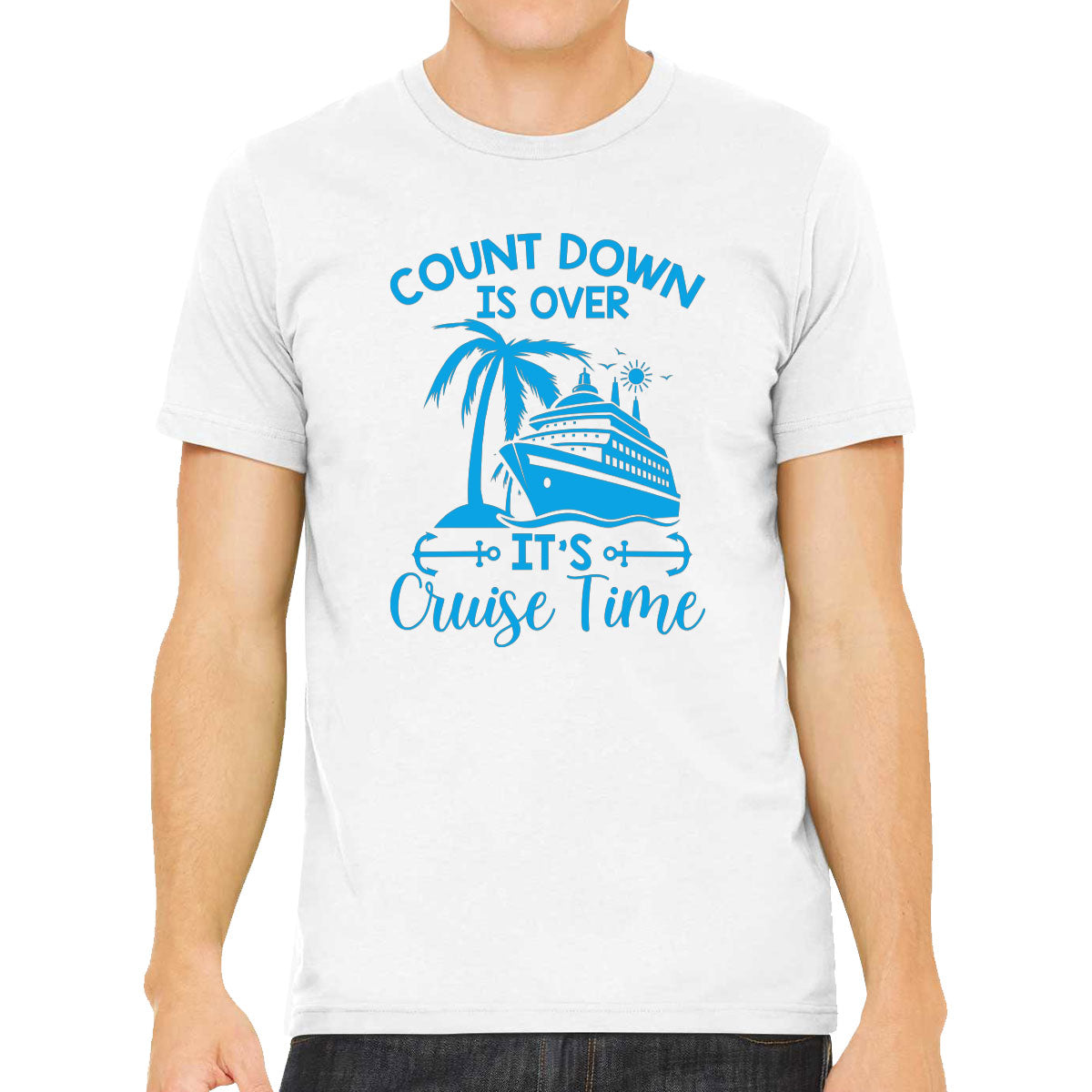 Countdown Is Over It's Cruise Time Men's T-shirt