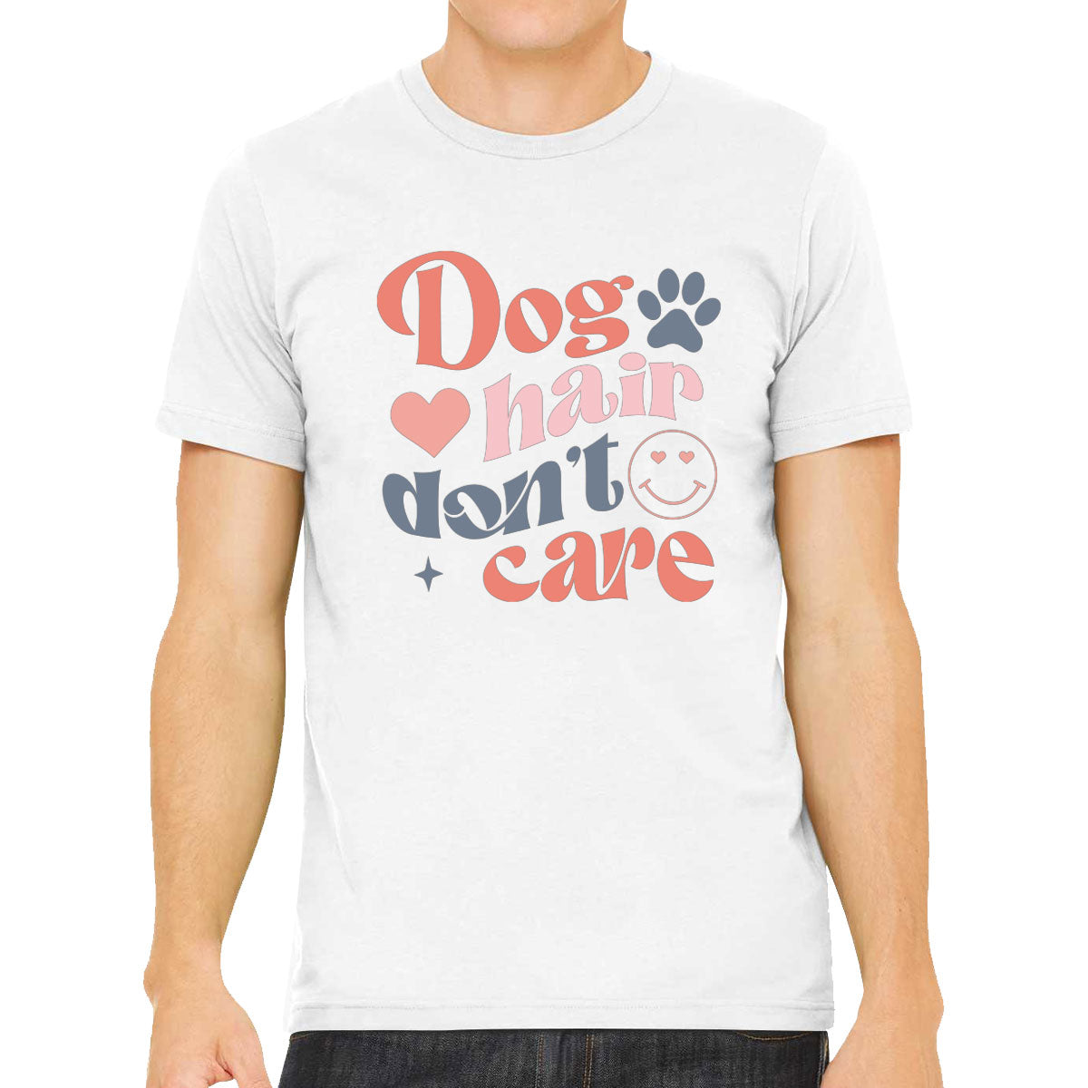 Dog Hair Don't Care Men's T-shirt