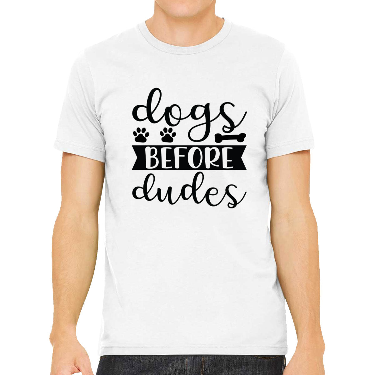 Dogs Before Dudes Men's T-shirt