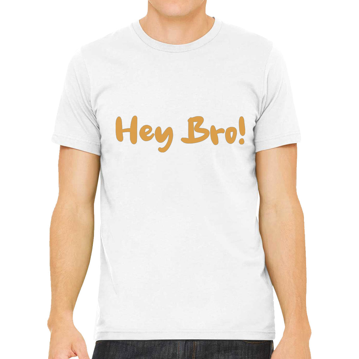 Hey Bro! Men's T-shirt