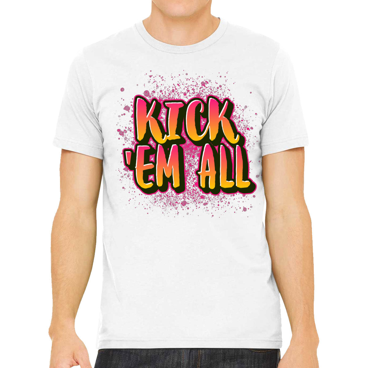 Kick 'Em All Men's T-shirt