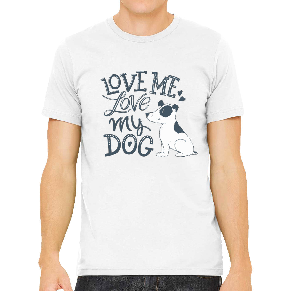 Love Me Love My Dog Men's T-shirt