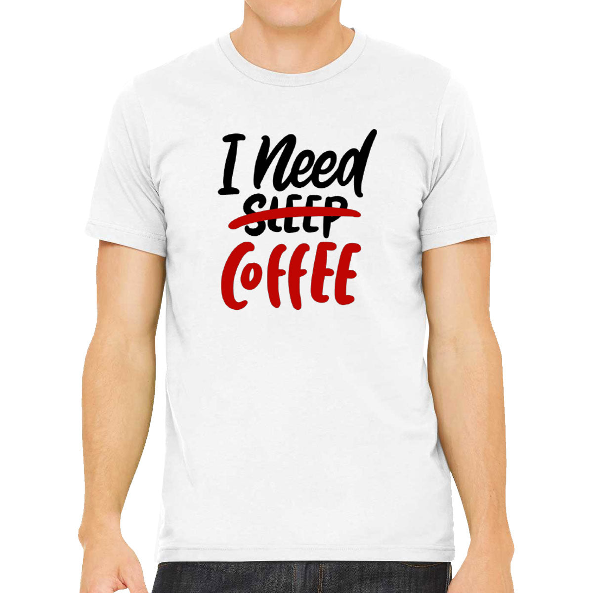 I Need Coffee Men's T-shirt