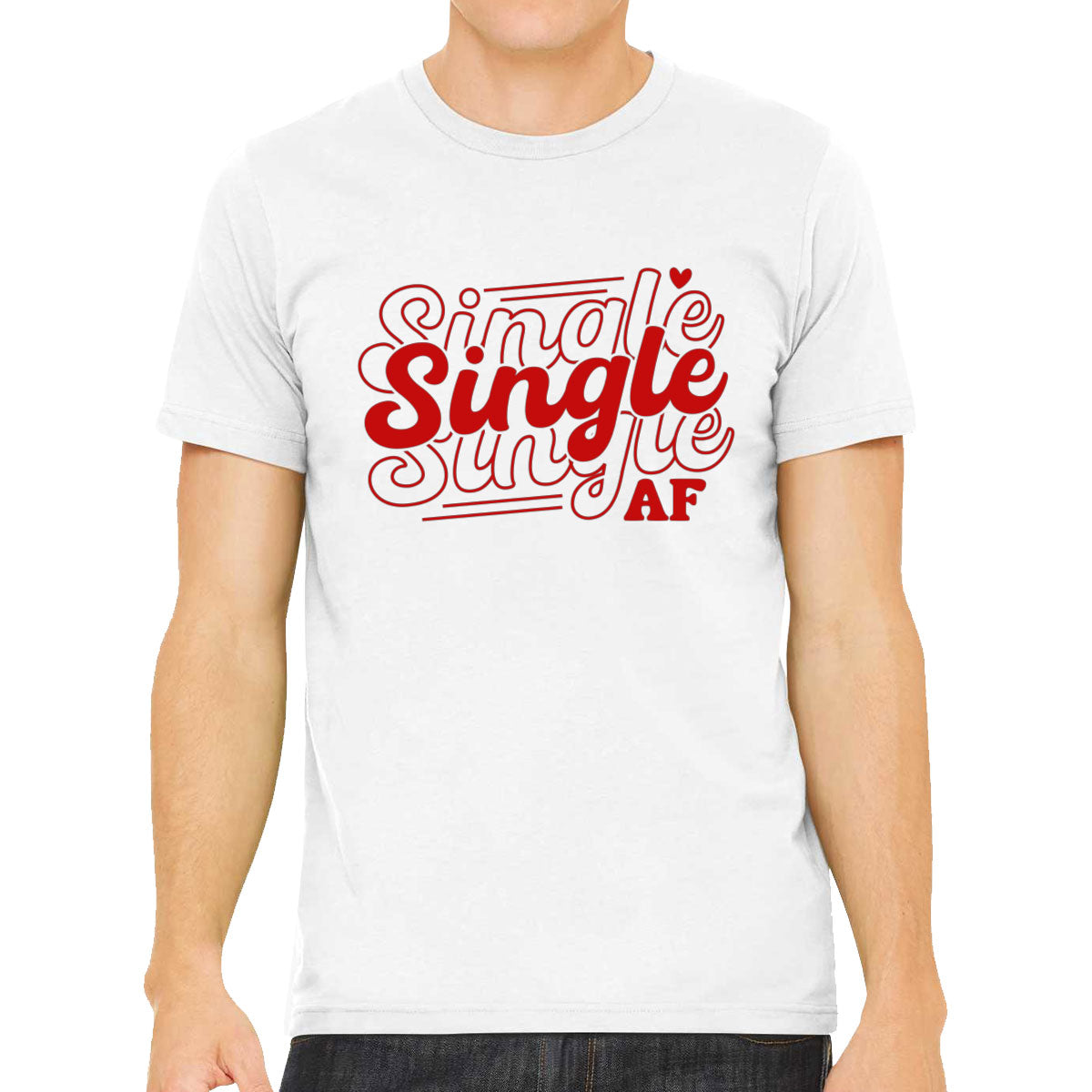 Single AF Valentine's Day Men's T-shirt