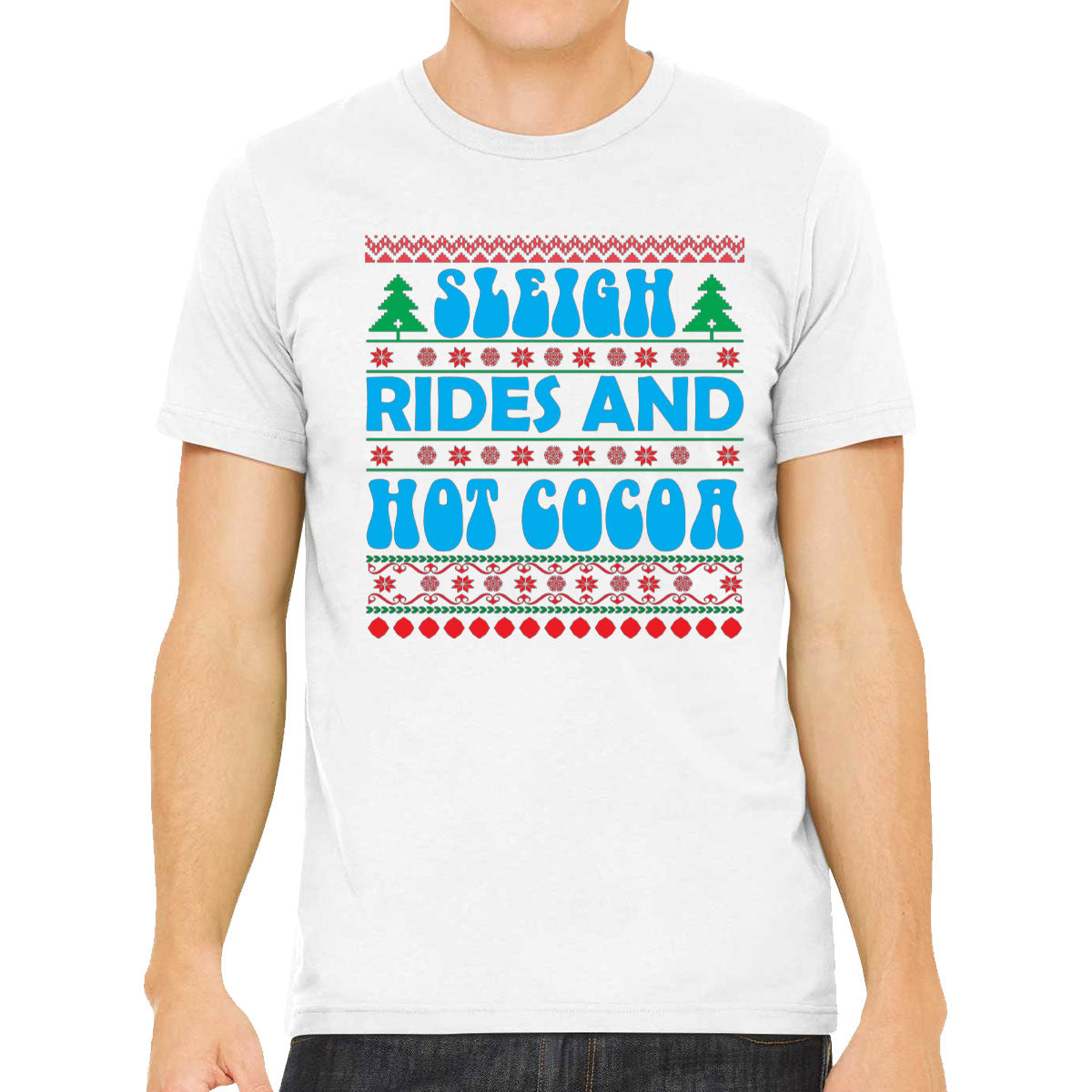 Sleigh Rides And Hot Cocoa Men's T-shirt