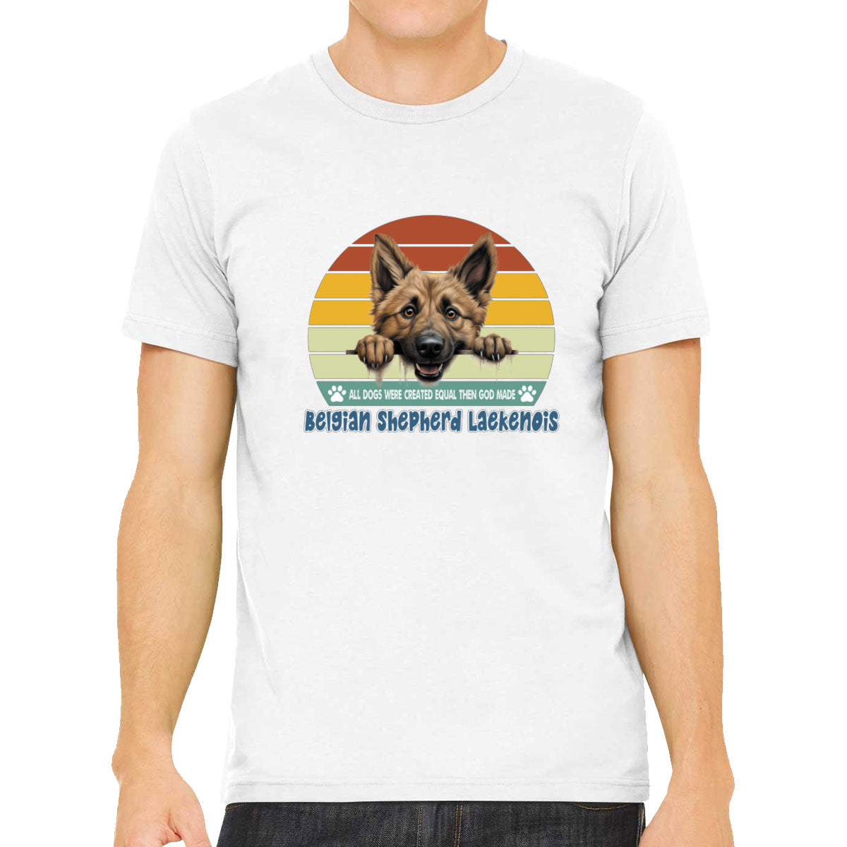 All Dogs Were Created Equal Belgian Shepherd Laekenois Men's T-shirt