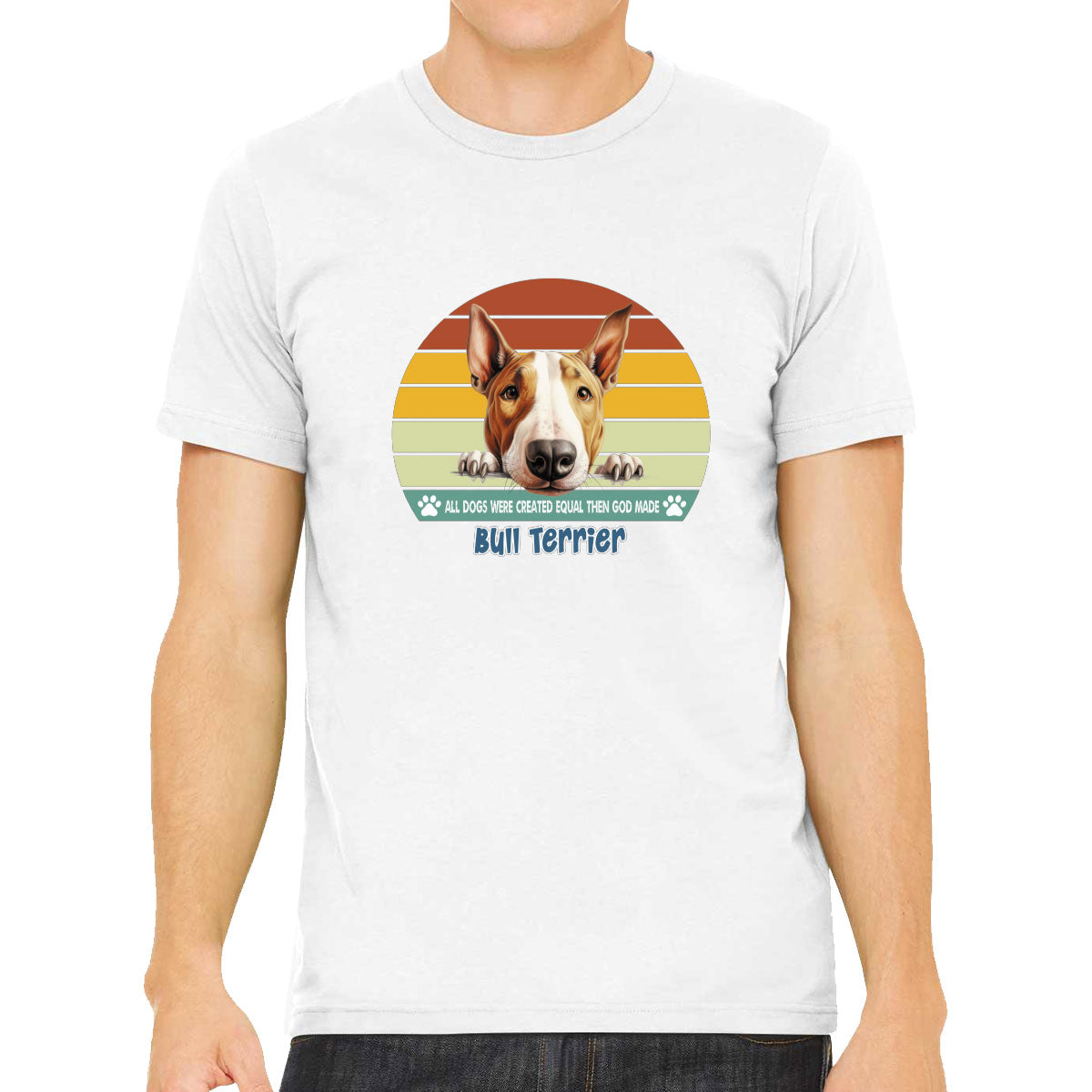 All Dogs Were Created Equal Bull Terrier Men's T-shirt