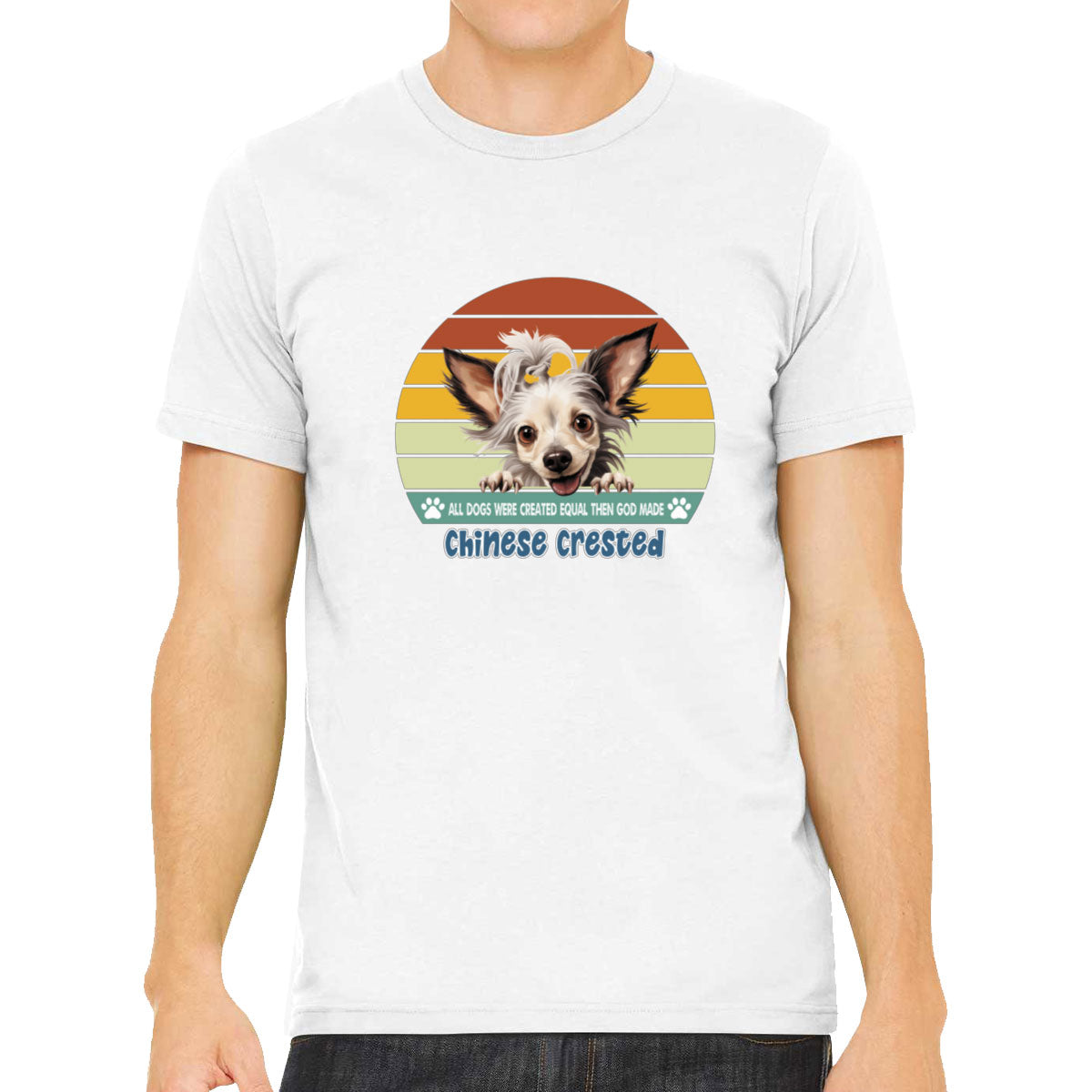 All Dogs Were Created Equal Chinese Crested Men's T-shirt