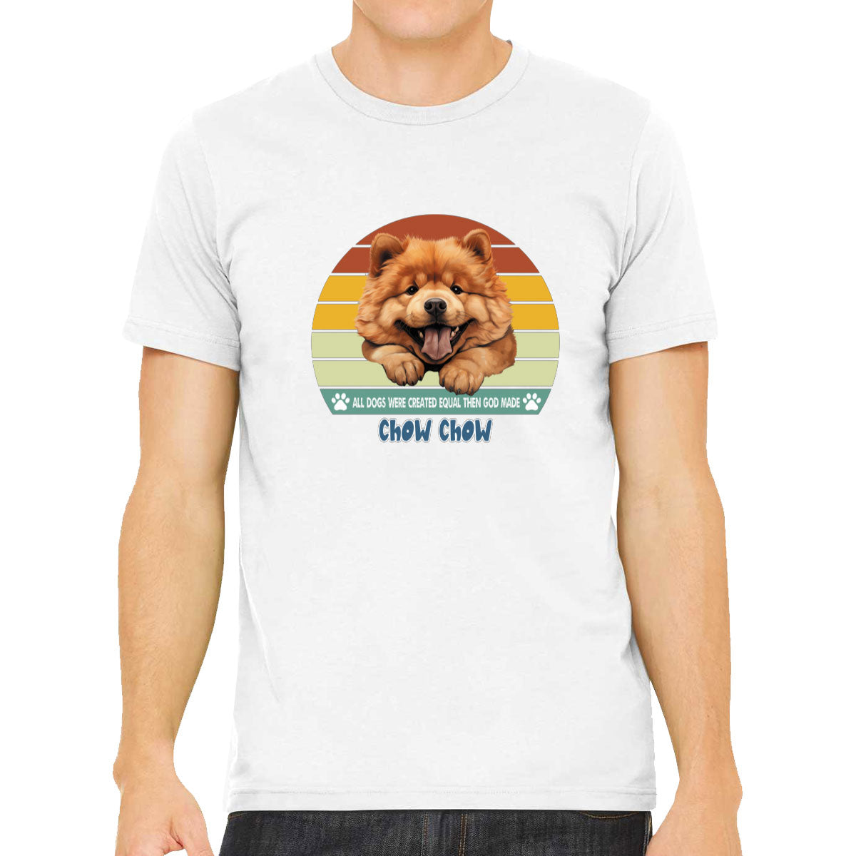 All Dogs Were Created Equal Chow Chow Men's T-shirt