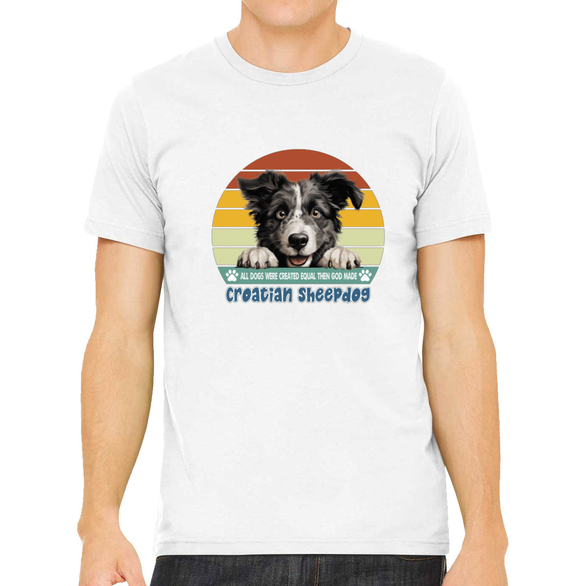 All Dogs Were Created Equal Croatian Sheepdog Men's T-shirt