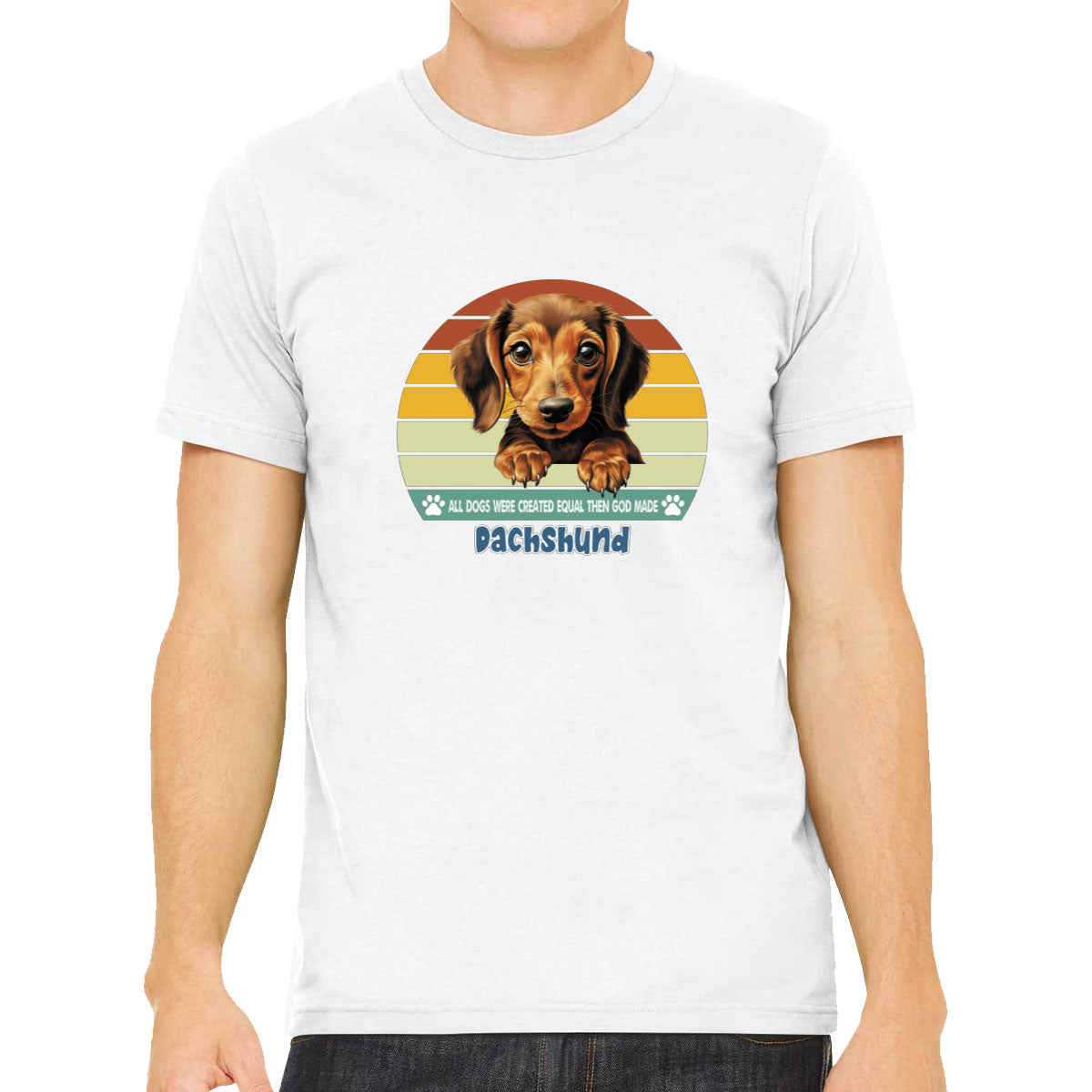 All Dogs Were Created Equal Dachshund Men's T-shirt