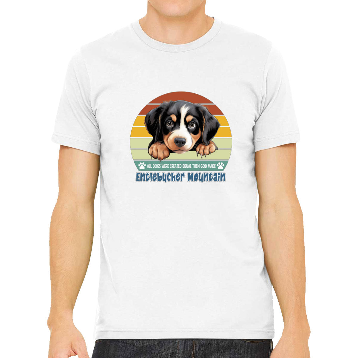 All Dogs Were Created Equal Entlebucher Mountain Men's T-shirt