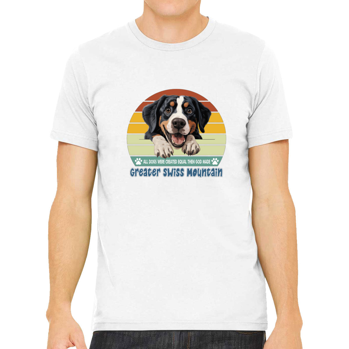 All Dogs Were Created Equal Greater Swiss Mountain Men's T-shirt