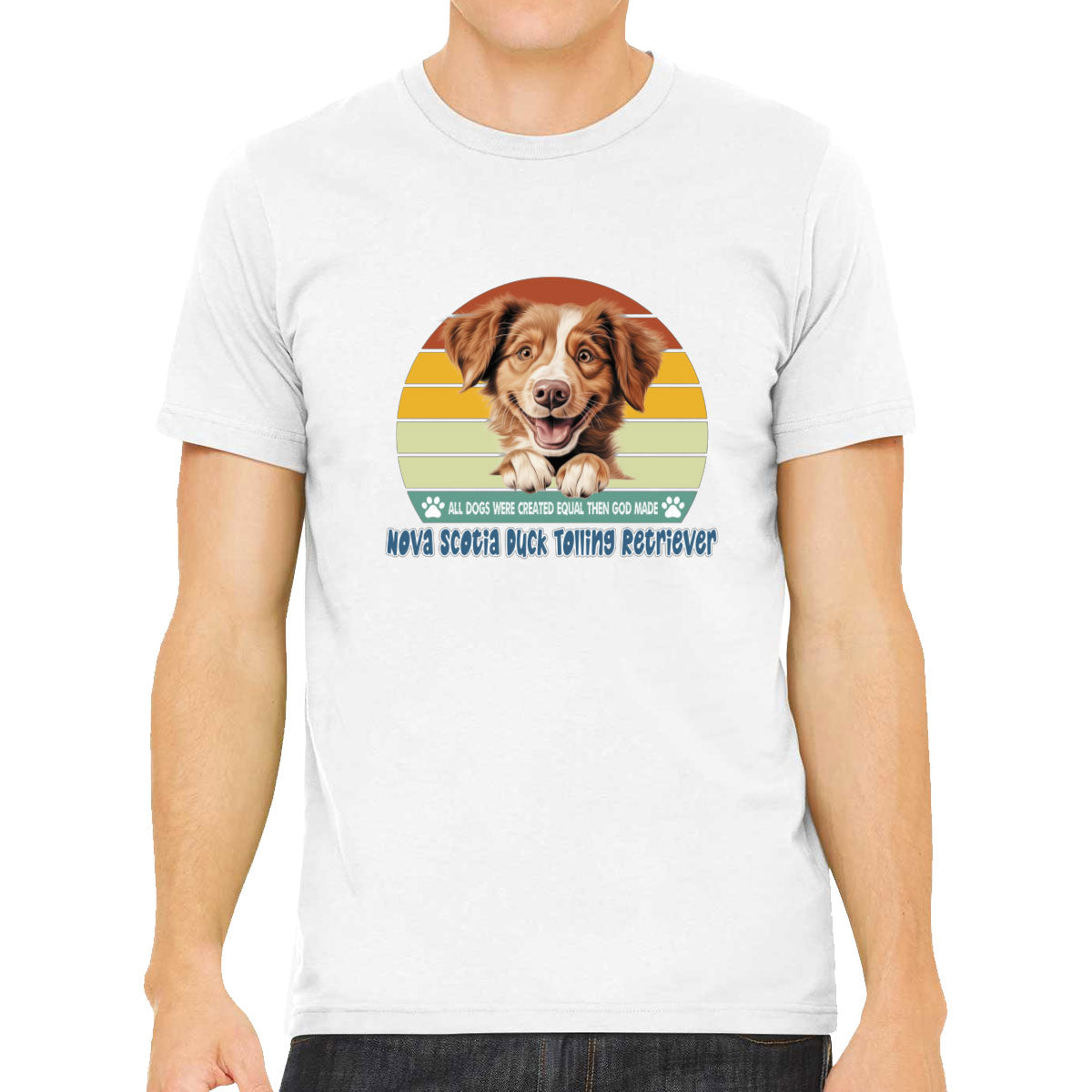 All Dogs Were Created Equal Nova Scotia Duck Tolling Retriever Men's T-shirt