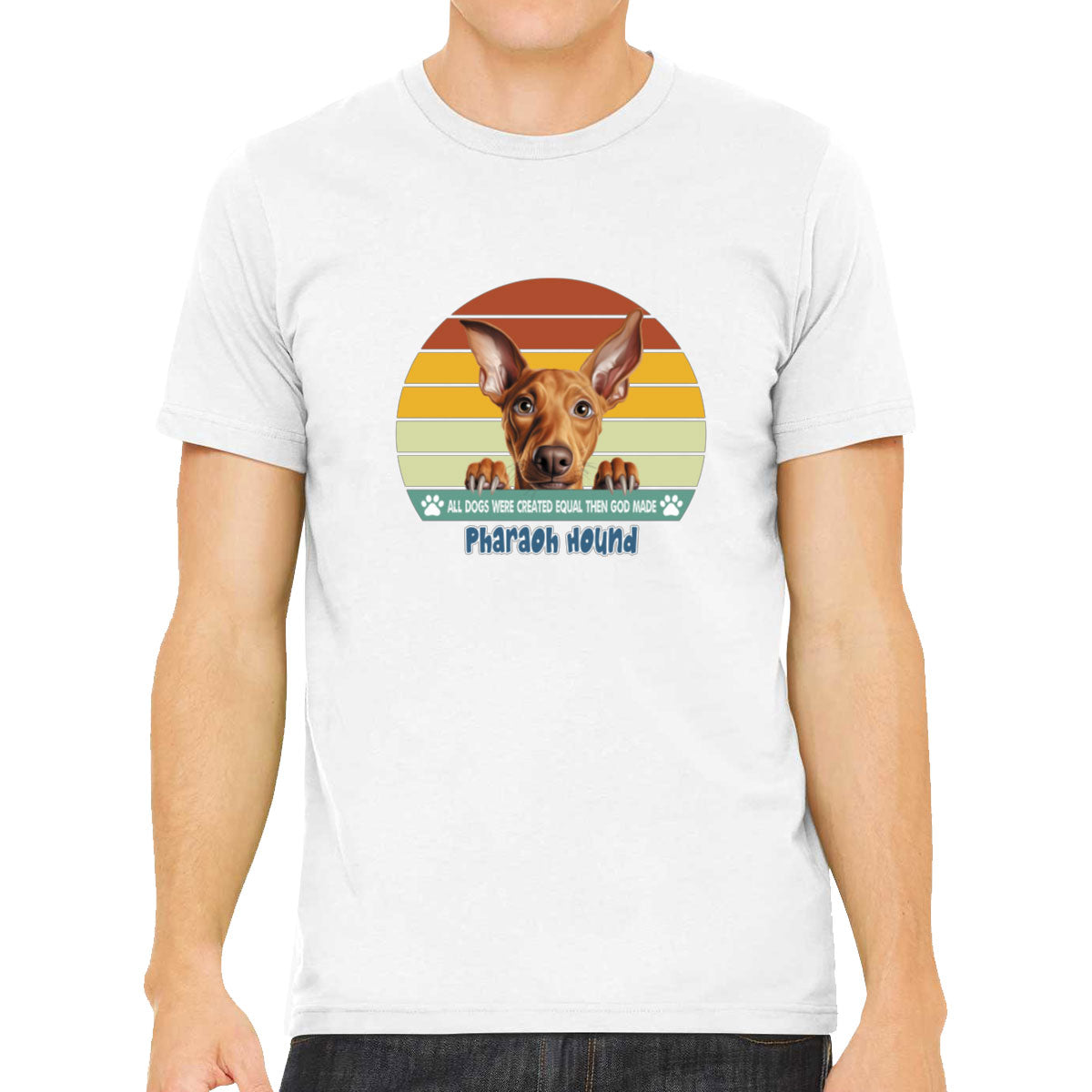 All Dogs Were Created Equal Pharaoh Hound Men's T-shirt