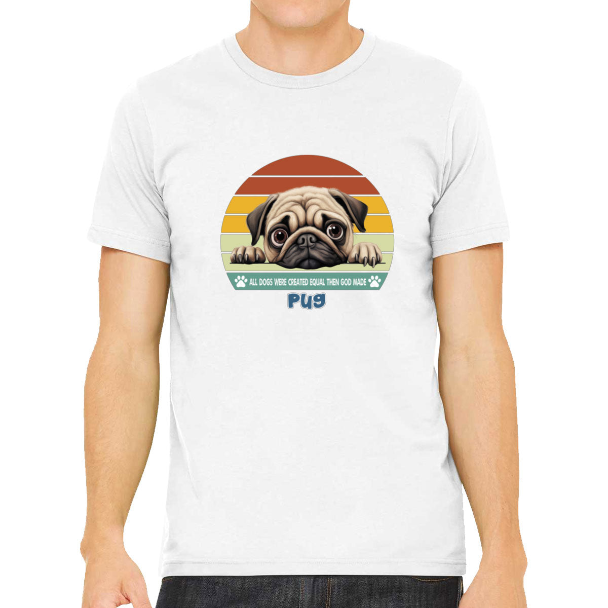 All Dogs Were Created Equal Pug Men's T-shirt