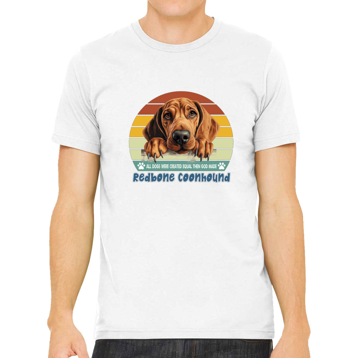 All Dogs Were Created Equal Redbone Coonhound Men's T-shirt