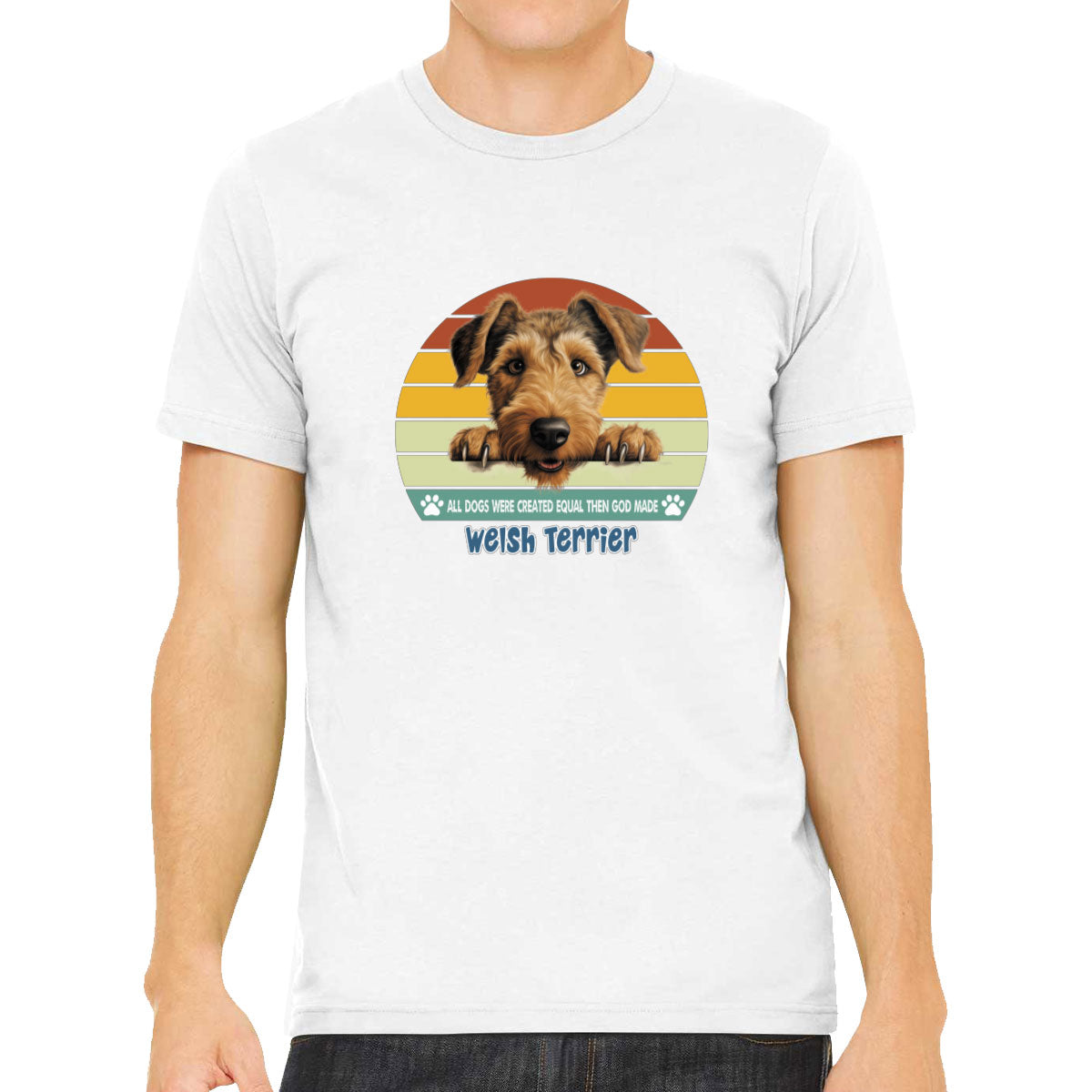 All Dogs Were Created Equal Welsh Terrier Men's T-shirt