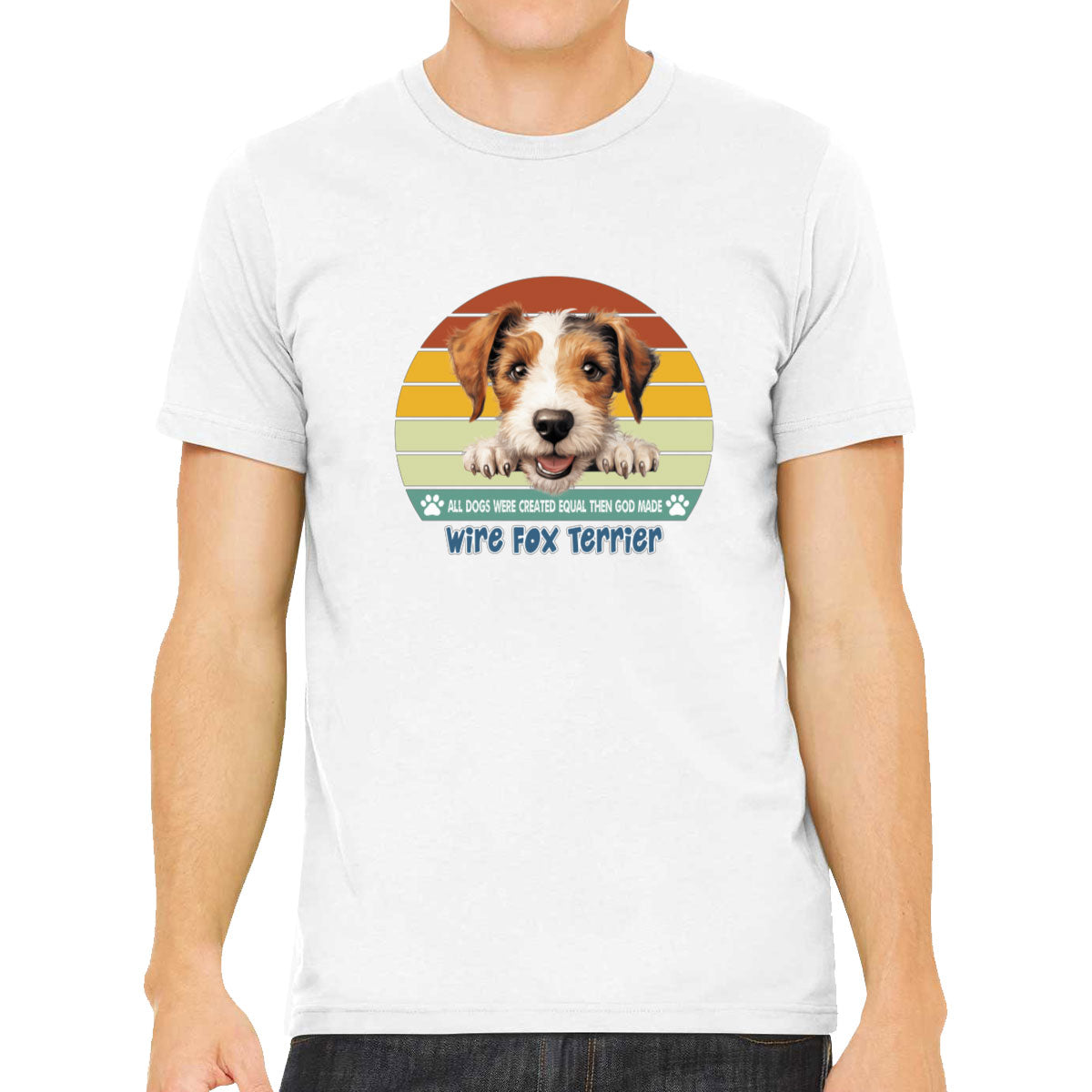 All Dogs Were Created Equal Wire Fox Terrier Men's T-shirt