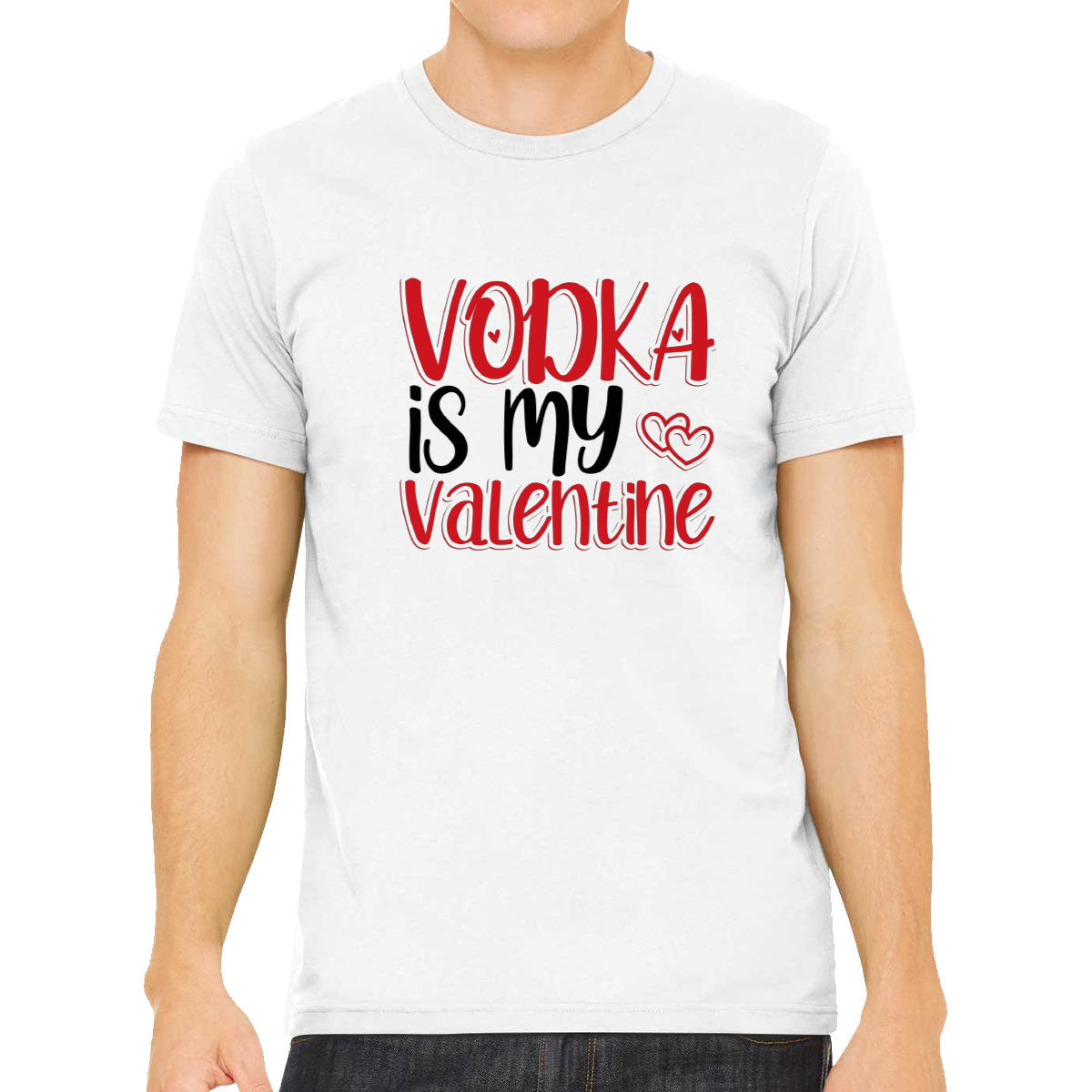 Vodka Is My Valentine Men's T-shirt