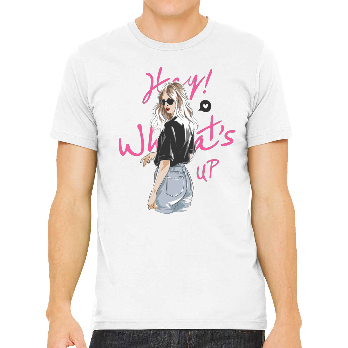 Hey What's Up Fashion Girl Men's T-shirt