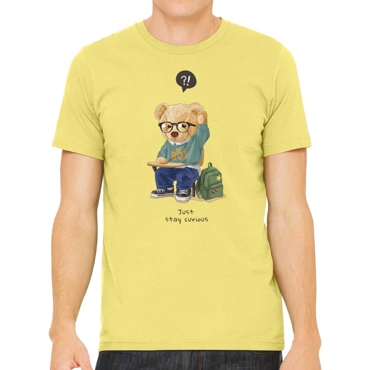 Teddy Bear Just Stay Curious Men's T-shirt