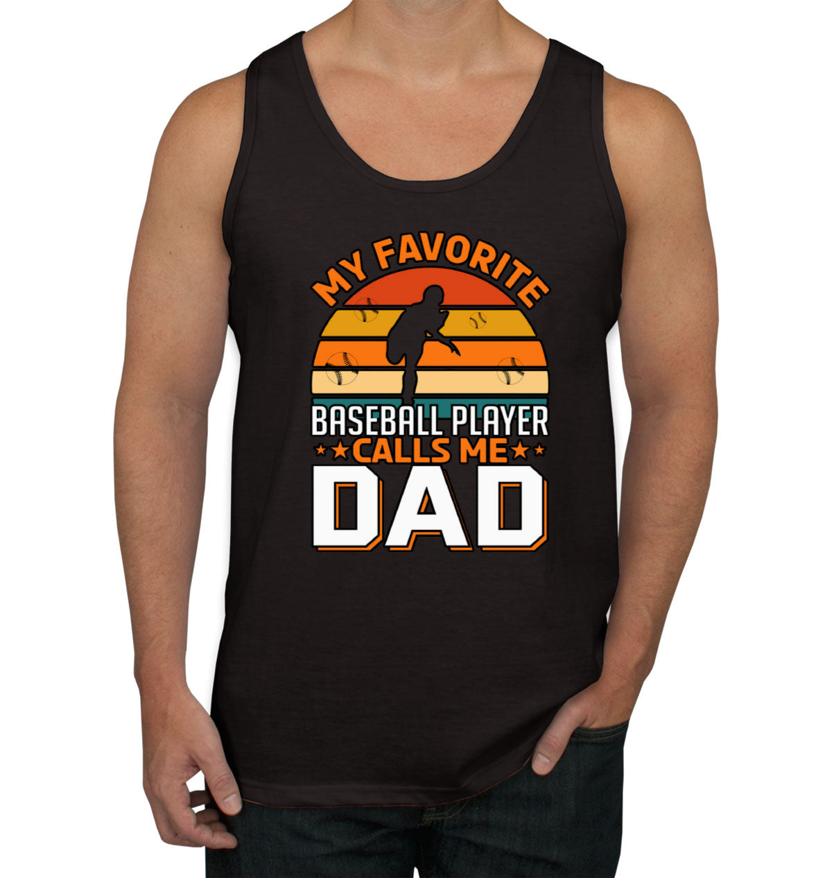 My Favorite Baseball Player Calls Me Dad Father's Day Men's Tank Top