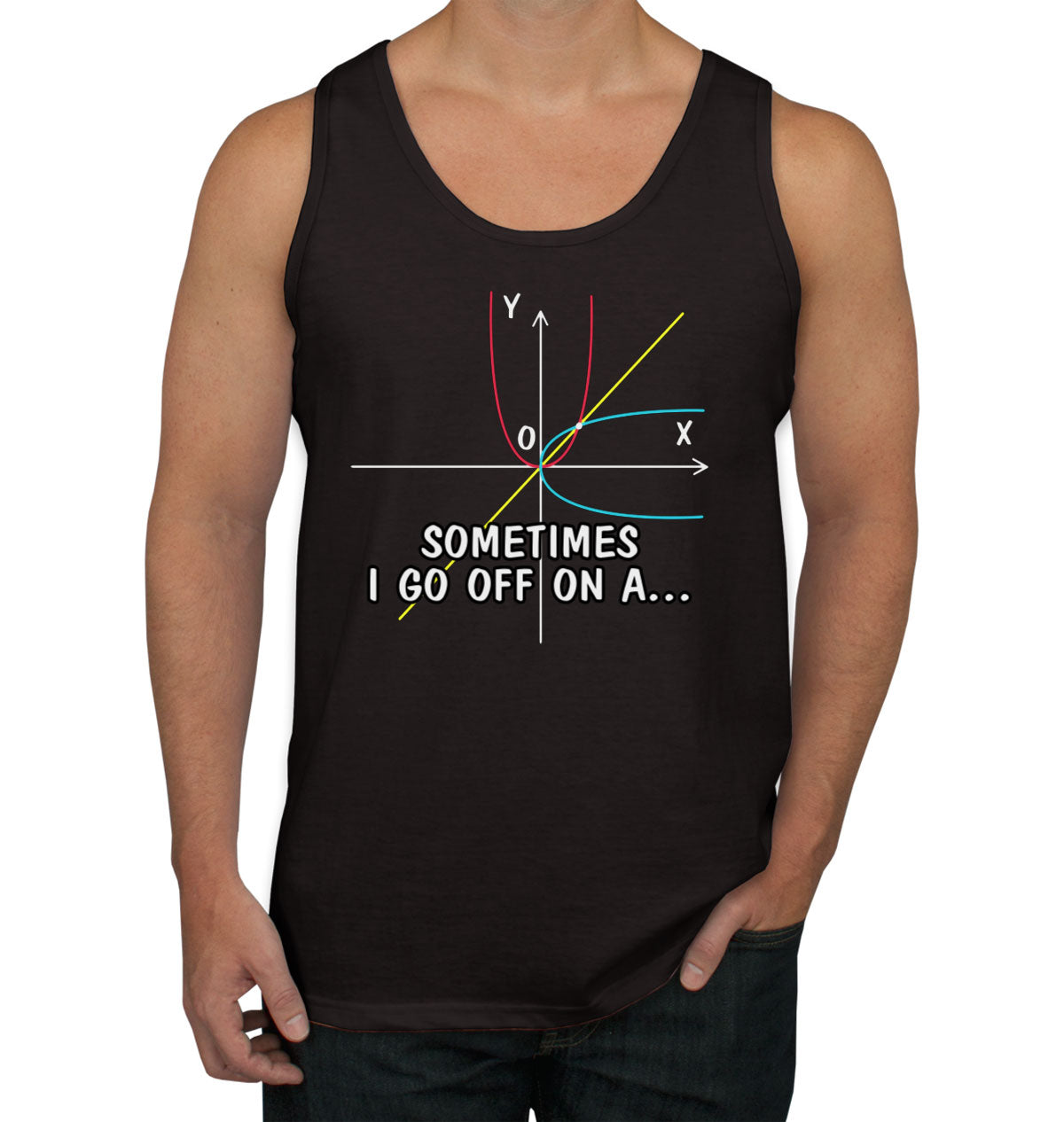 Sometimes I Go Off On A...Math Teacher Men's Tank Top
