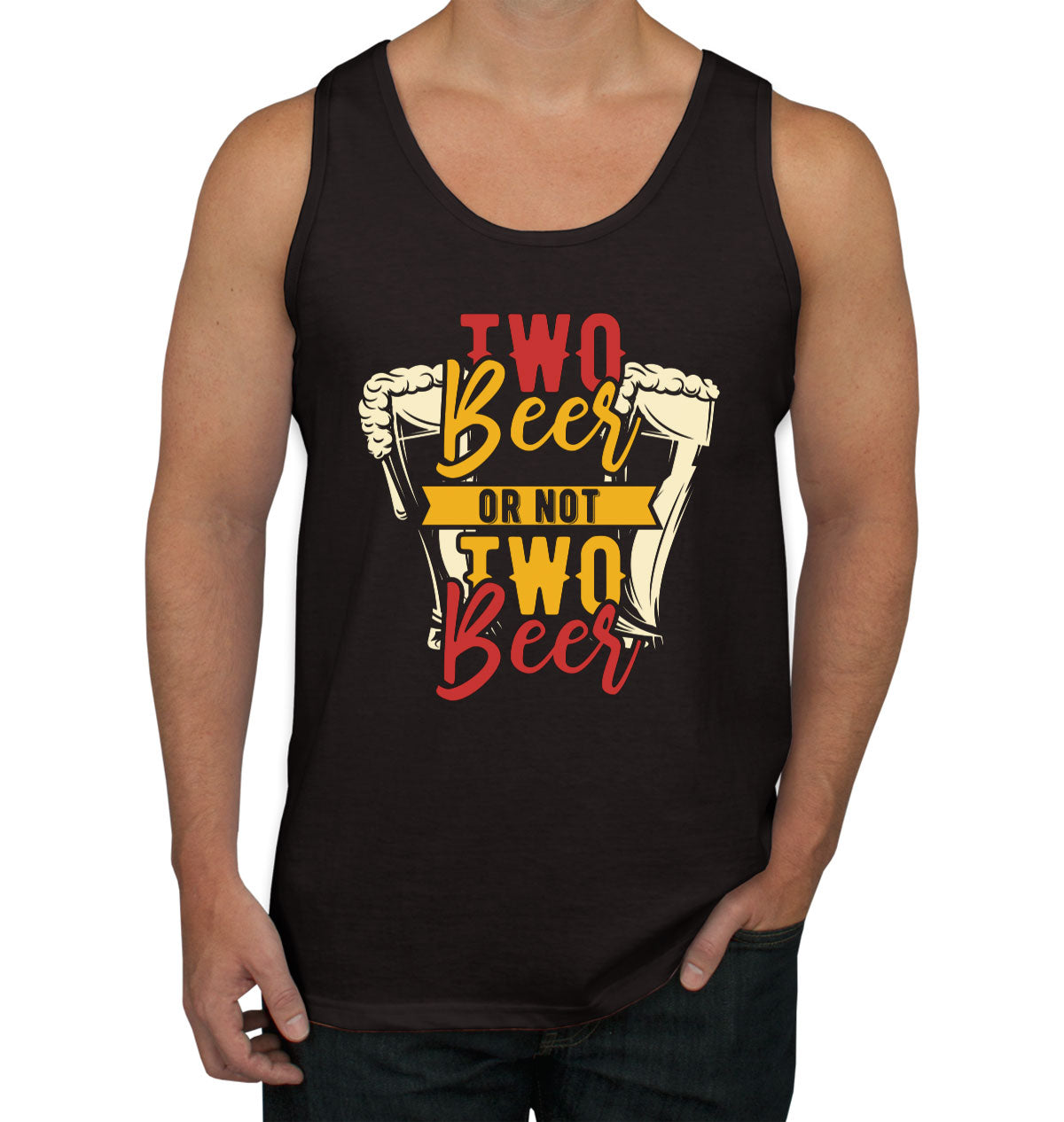 Two Beer Or Not Two Beer Men's Tank Top