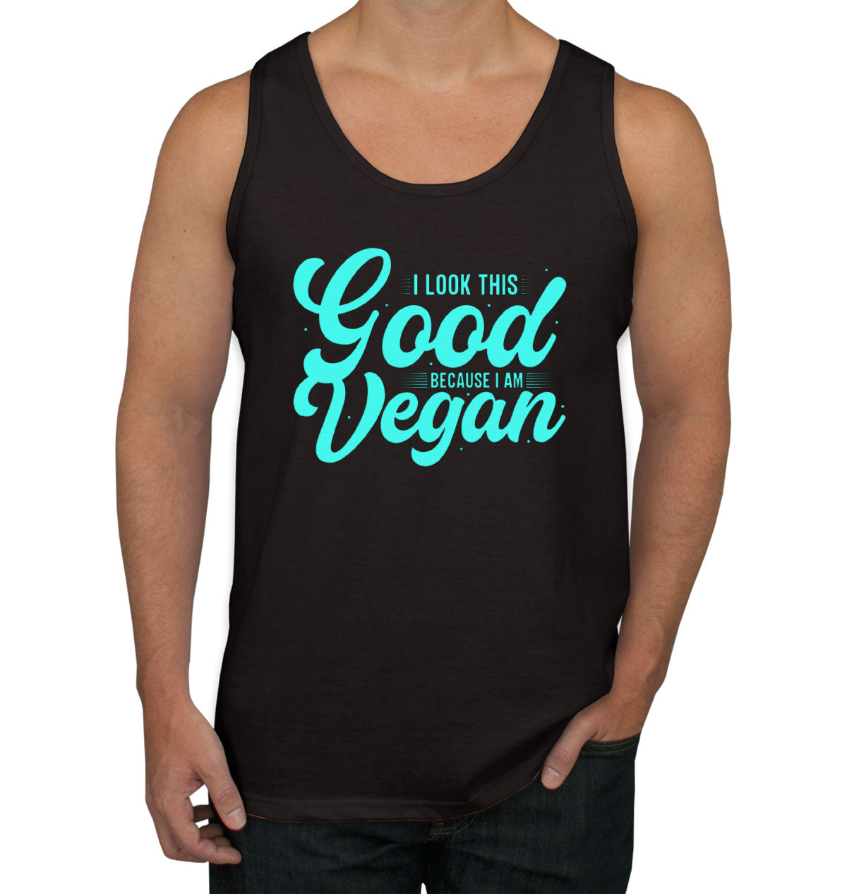 I Look This Good Because I Am Vegan Men's Tank Top