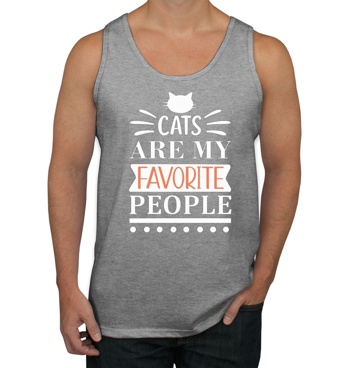 Cats Are My Favorite People Men's Tank Top