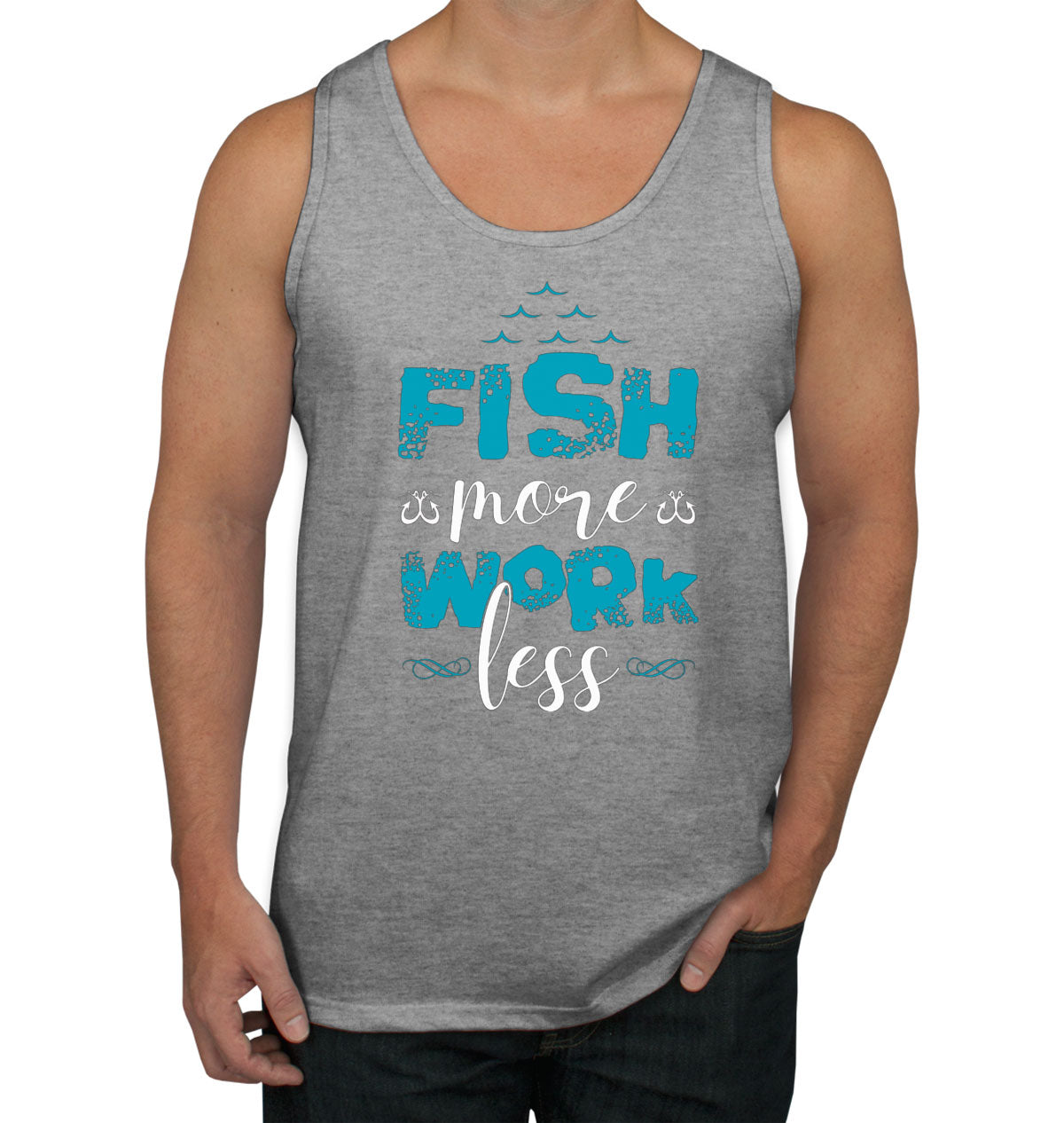 Fish More Work Less Men's Tank Top