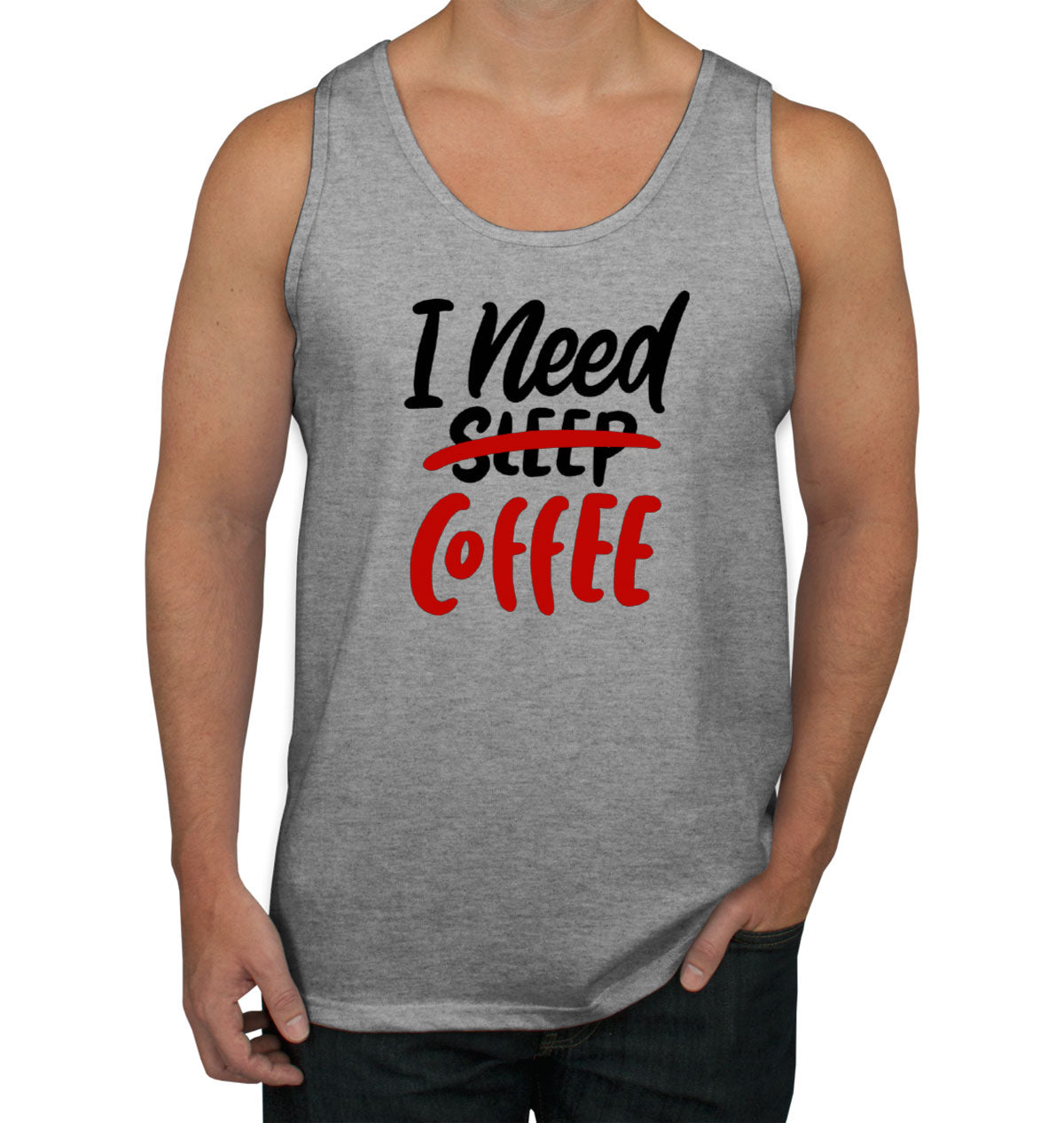 I Need Coffee Men's Tank Top